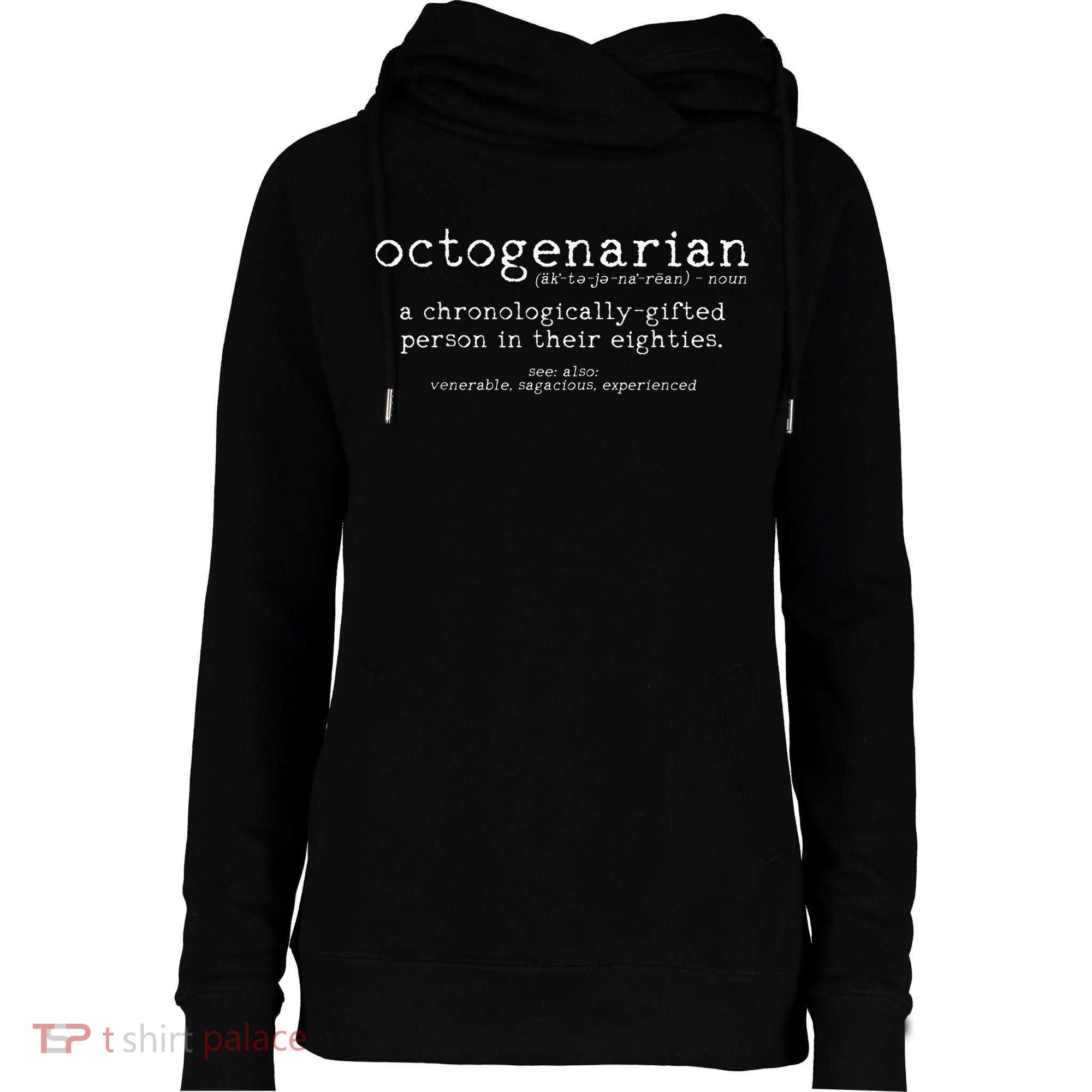 Octogenarian Definition 80 Years Old 80th Birthday Gift Womens Funnel Neck Pullover Hood