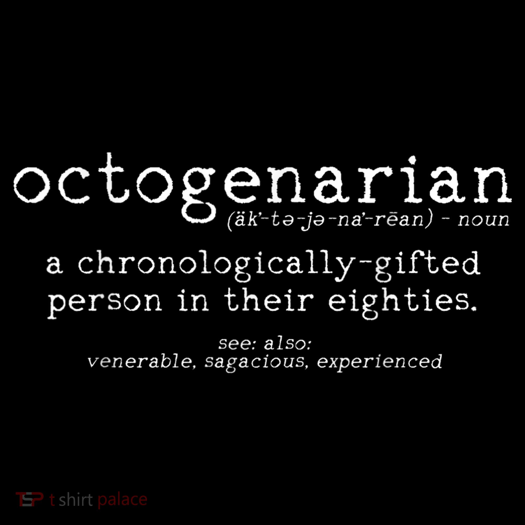 Octogenarian Definition 80 Years Old 80th Birthday Gift Hoodie