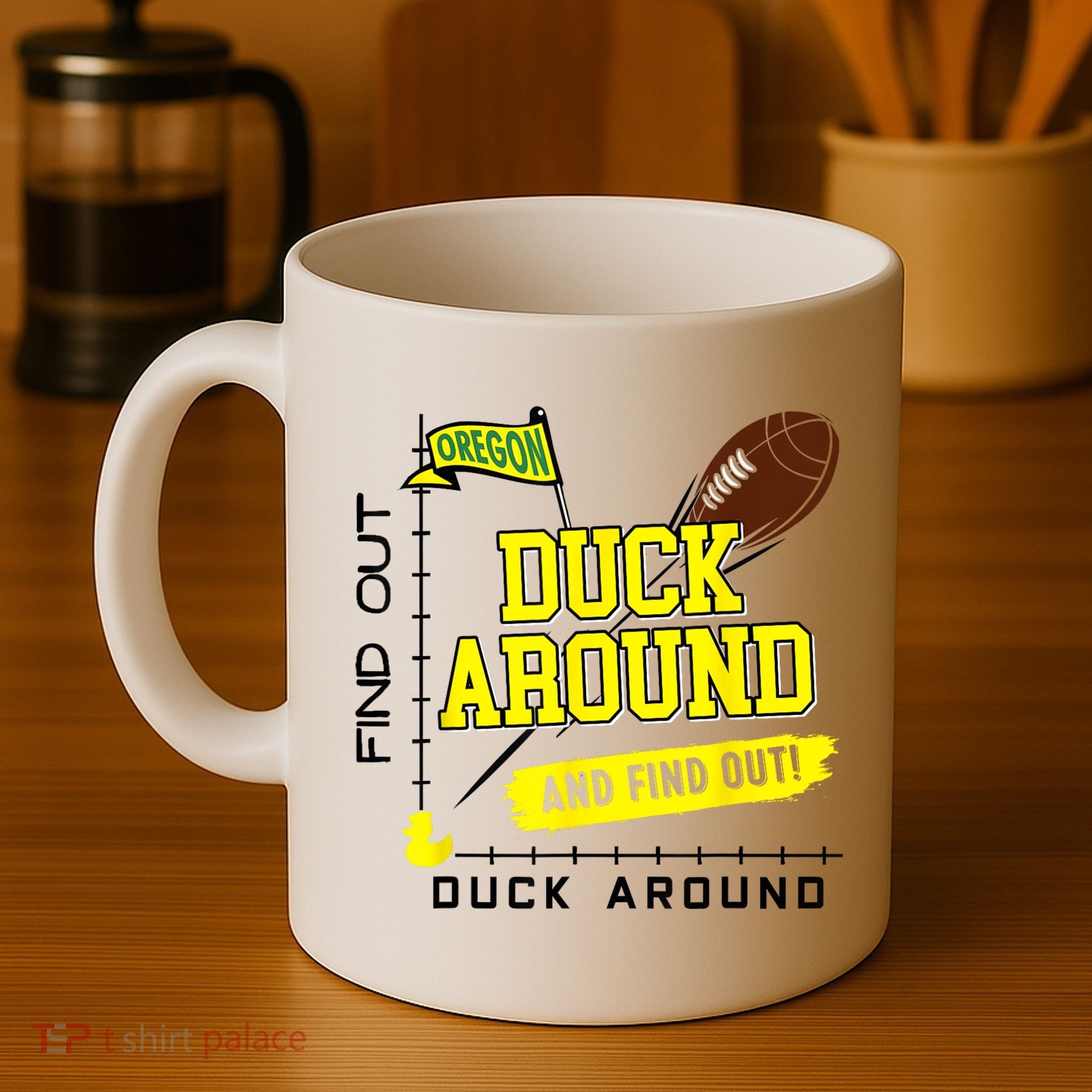 Oregon Duck Around And Find Out Coffee Mug