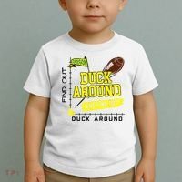 Oregon Duck Around And Find Out Toddler T-Shirt thumb 2