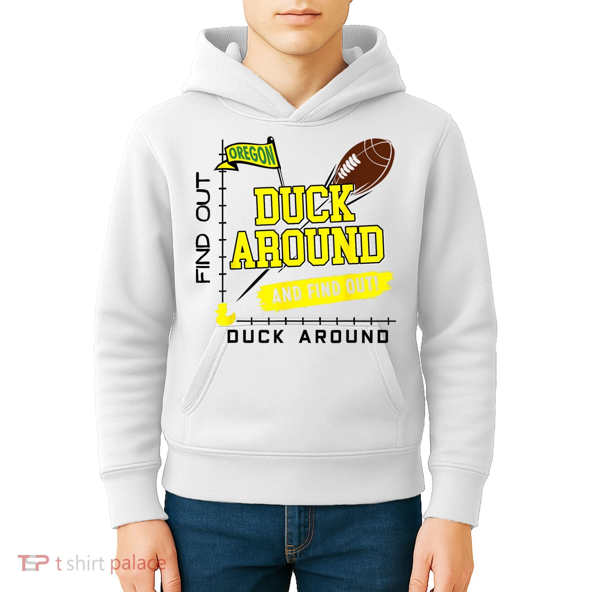 Oregon Duck Around And Find Out Kids Hoodie