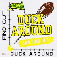 Oregon Duck Around And Find Out Kids Long Sleeve Shirt thumb 2