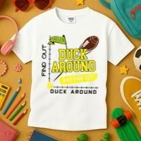 Oregon Duck Around And Find Out Kids T-Shirt thumb 3