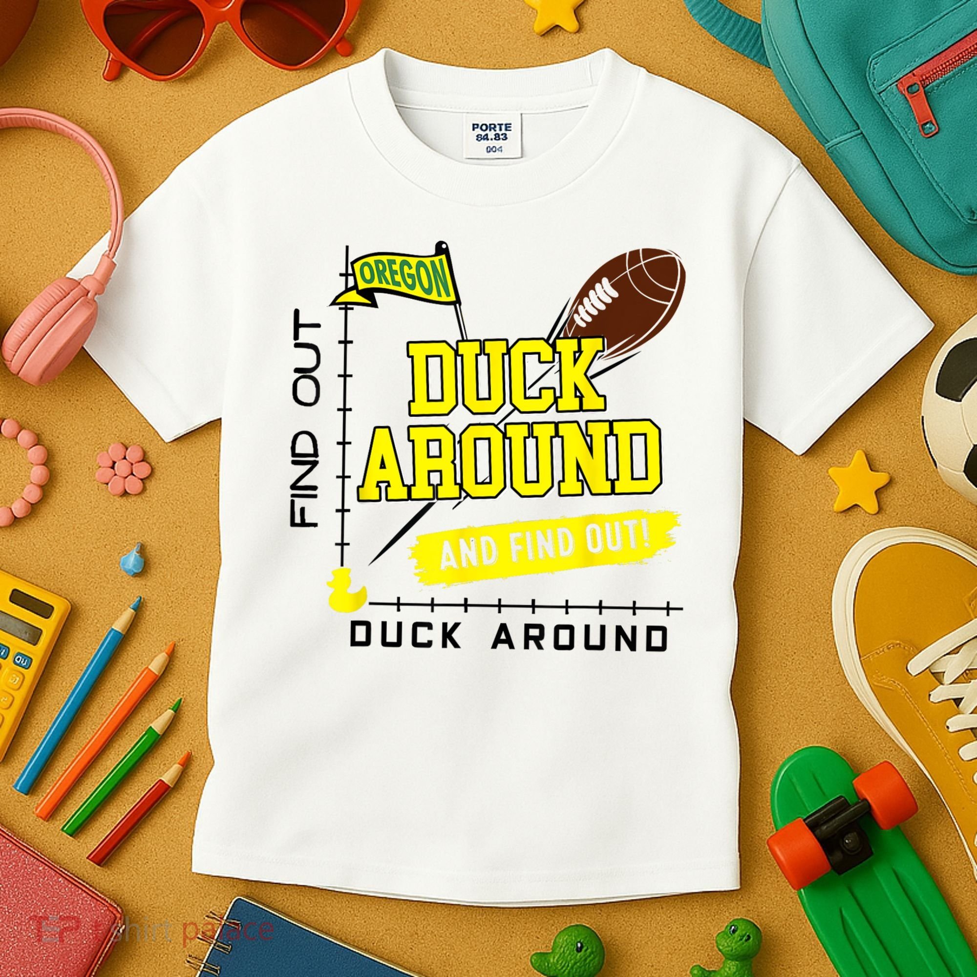 Oregon Duck Around And Find Out Kids T-Shirt