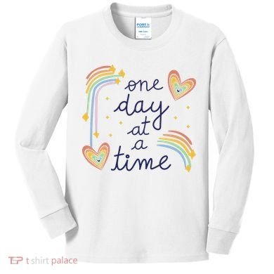 One Day At A Time Rainbow Kids Long Sleeve Shirt