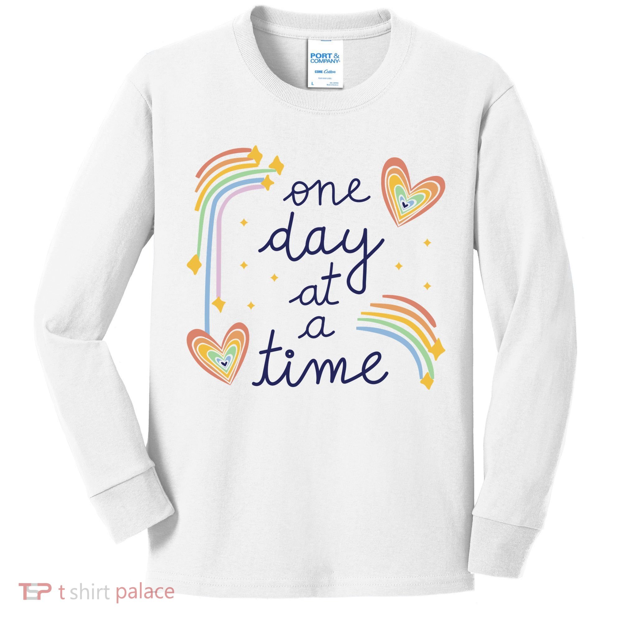 One Day At A Time Rainbow Kids Long Sleeve Shirt