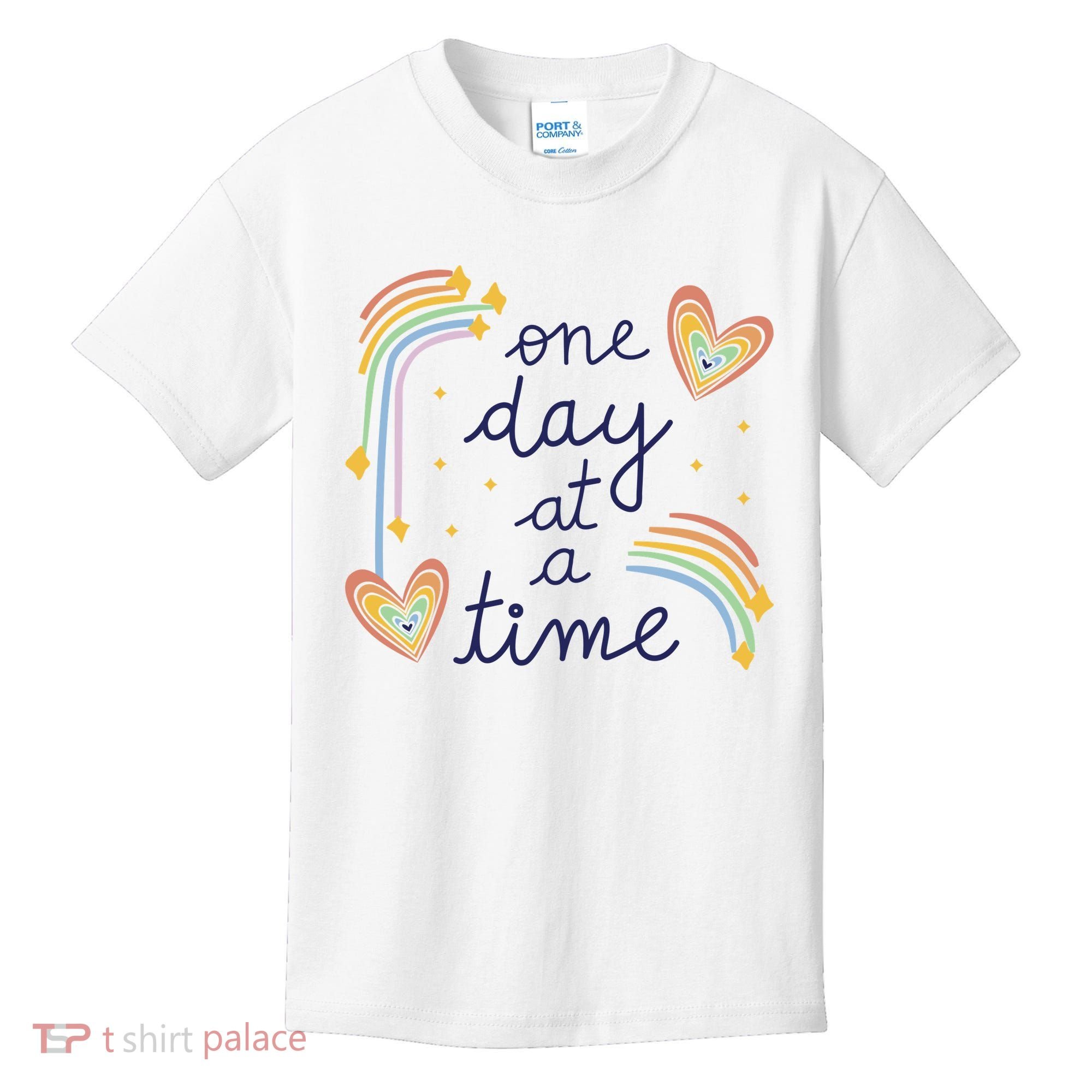 One Day At A Time Rainbow Kids T-Shirt