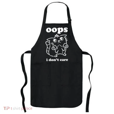 Oops I DonT Care Apron