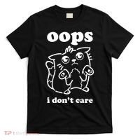 Oops I DonT Care T-Shirt thumb 0
