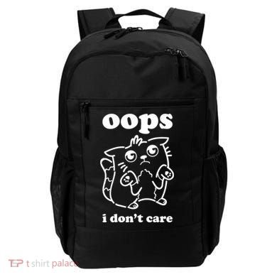 Oops I DonT Care Backpack