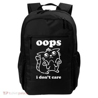 Oops I DonT Care Backpack