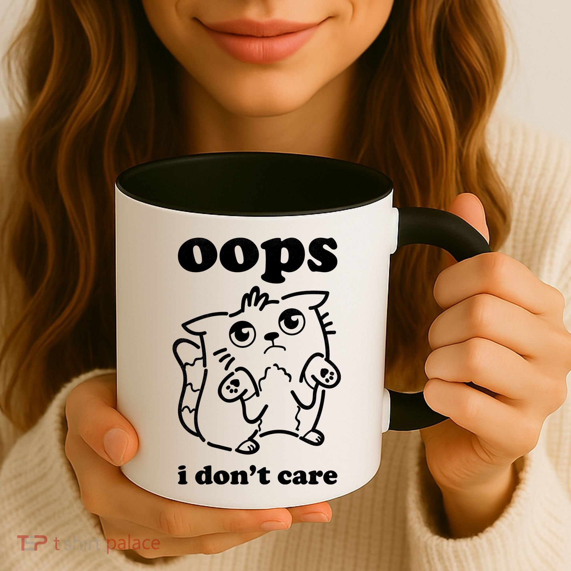 Oops I DonT Care Coffee Mug