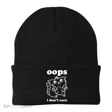 Oops I DonT Care Beanie