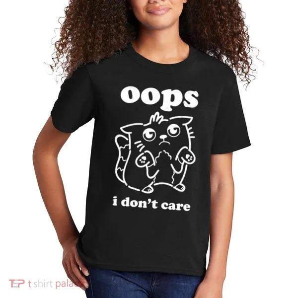 Oops I DonT Care Kids T-Shirt
