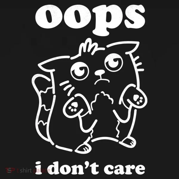 Oops I DonT Care Kids T-Shirt
