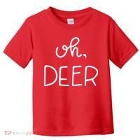 Oh Deer Christmas Cute Christmas Toddler T-Shirt thumb 0