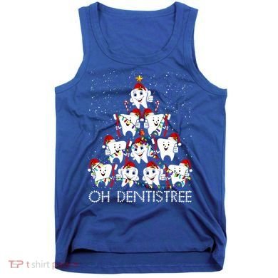 Oh Dentistree Cute Tooth Christmas Tree Merry Christmas Great Gift Tank Top