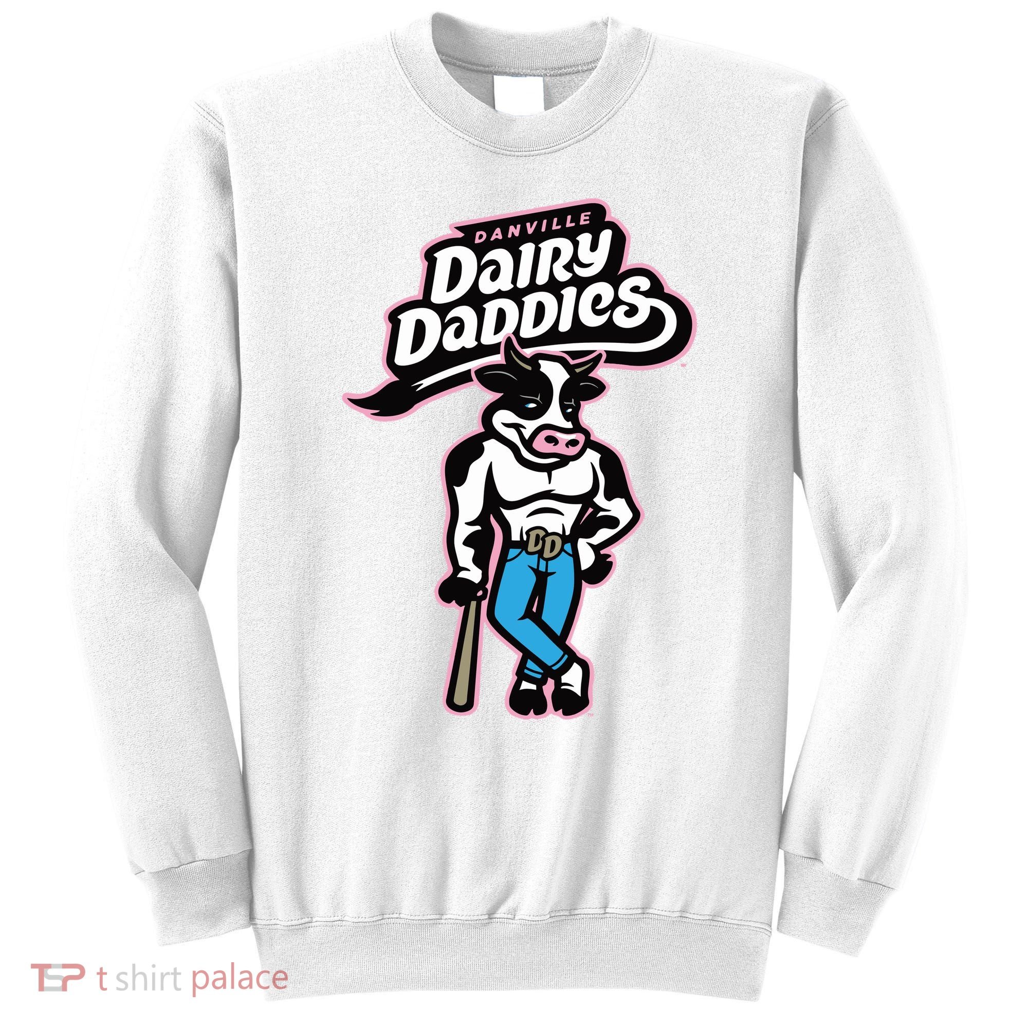 Otterbots Danville Dairy Daddies Sweatshirt