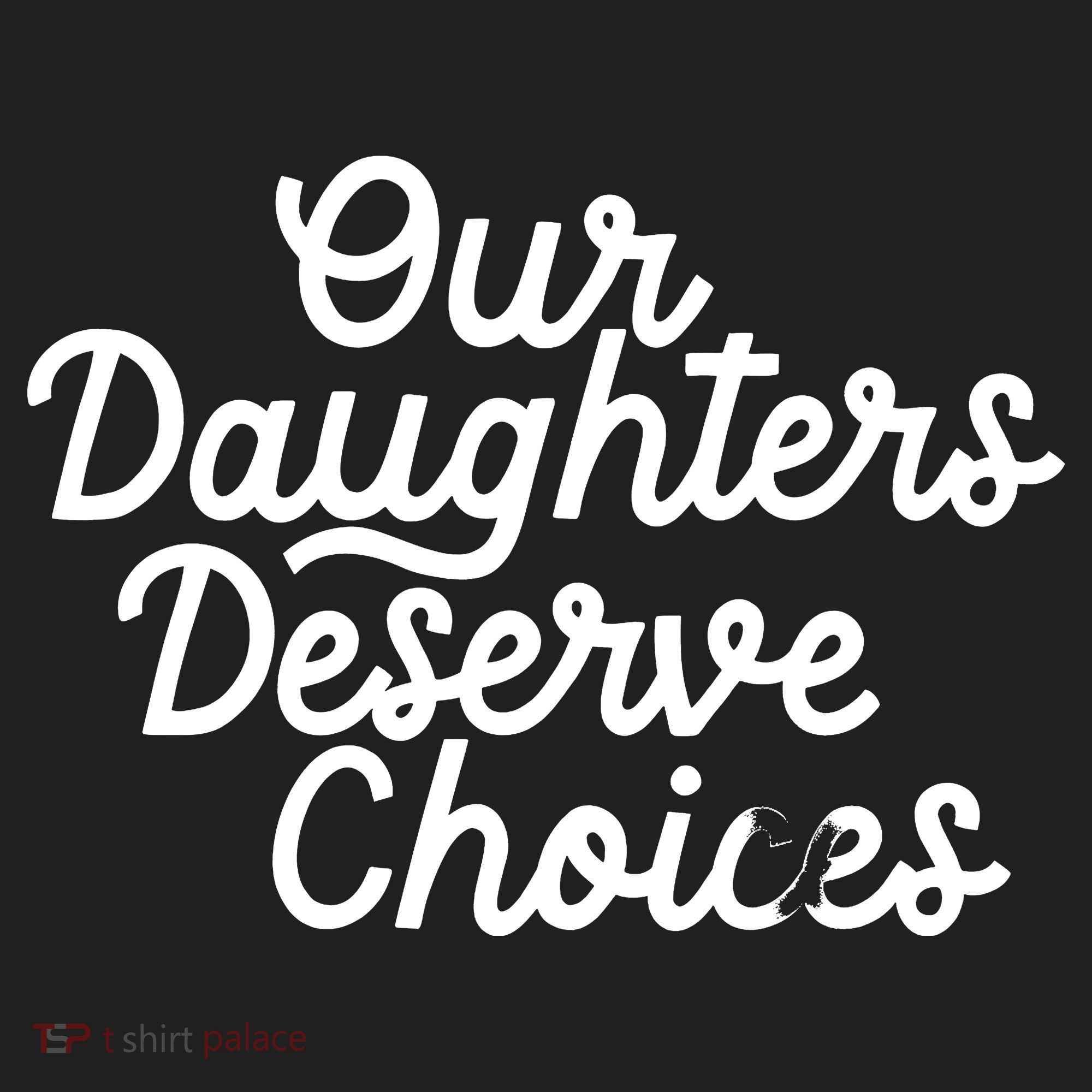 Our Daughters Deserve Choices Hat
