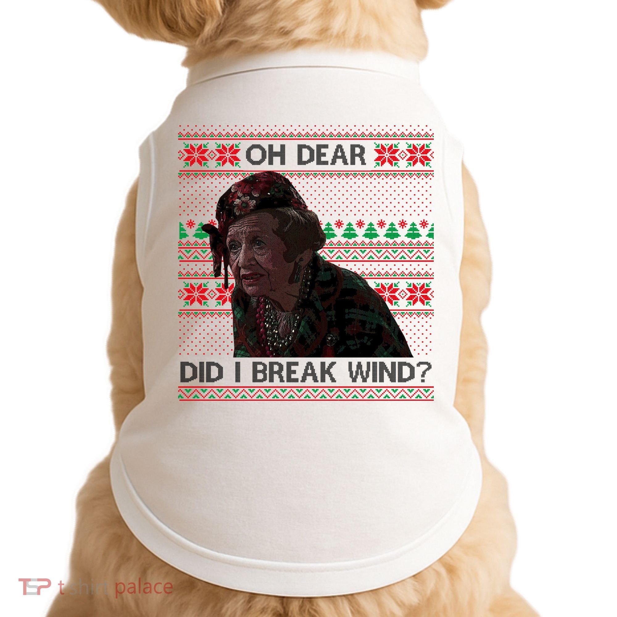 Oh Dear Did I Break Wind Funny Ugly Christmas Doggie Tank