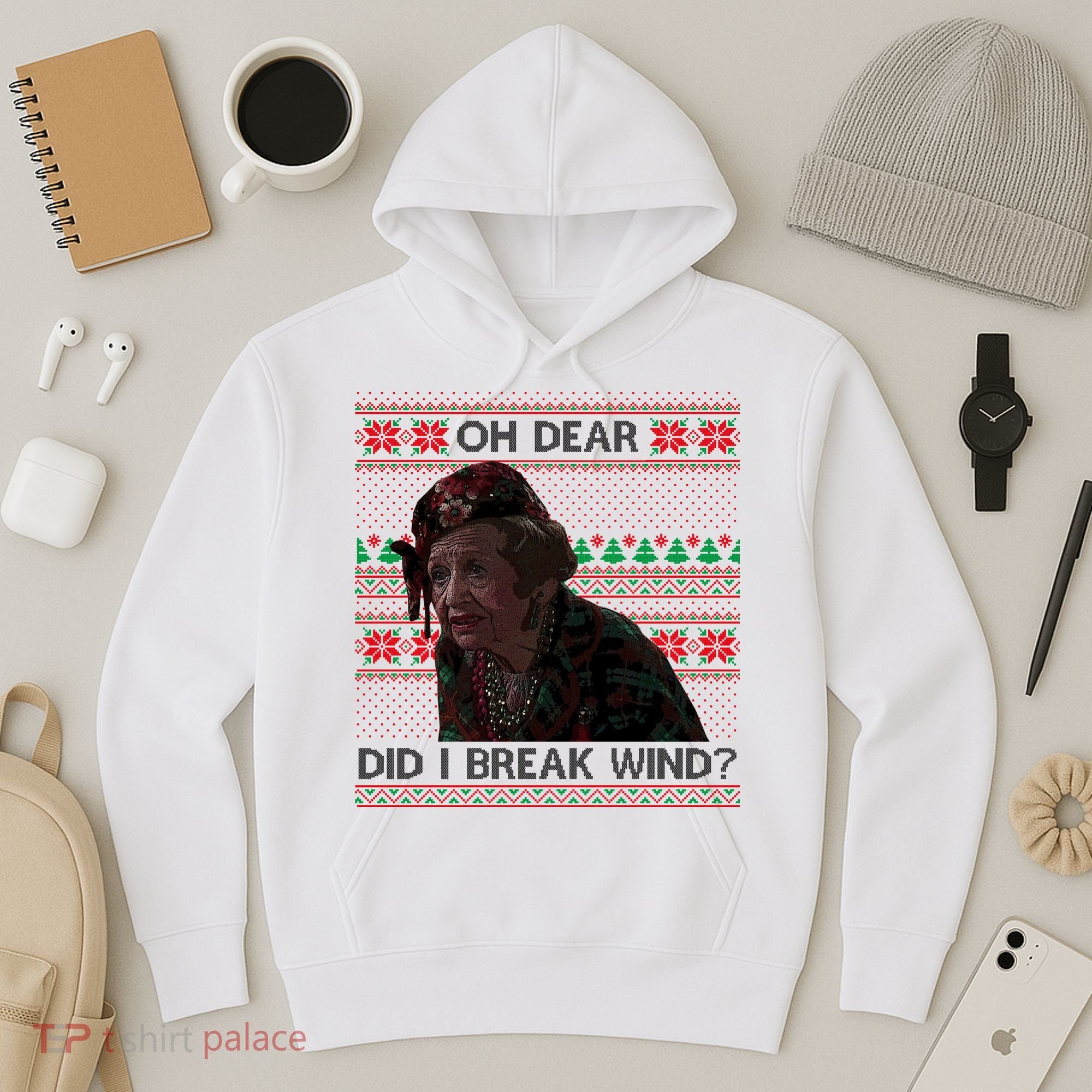 Oh Dear Did I Break Wind Funny Ugly Christmas Hoodie
