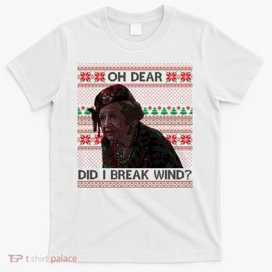 Oh Dear Did I Break Wind Funny Ugly Christmas T-Shirt