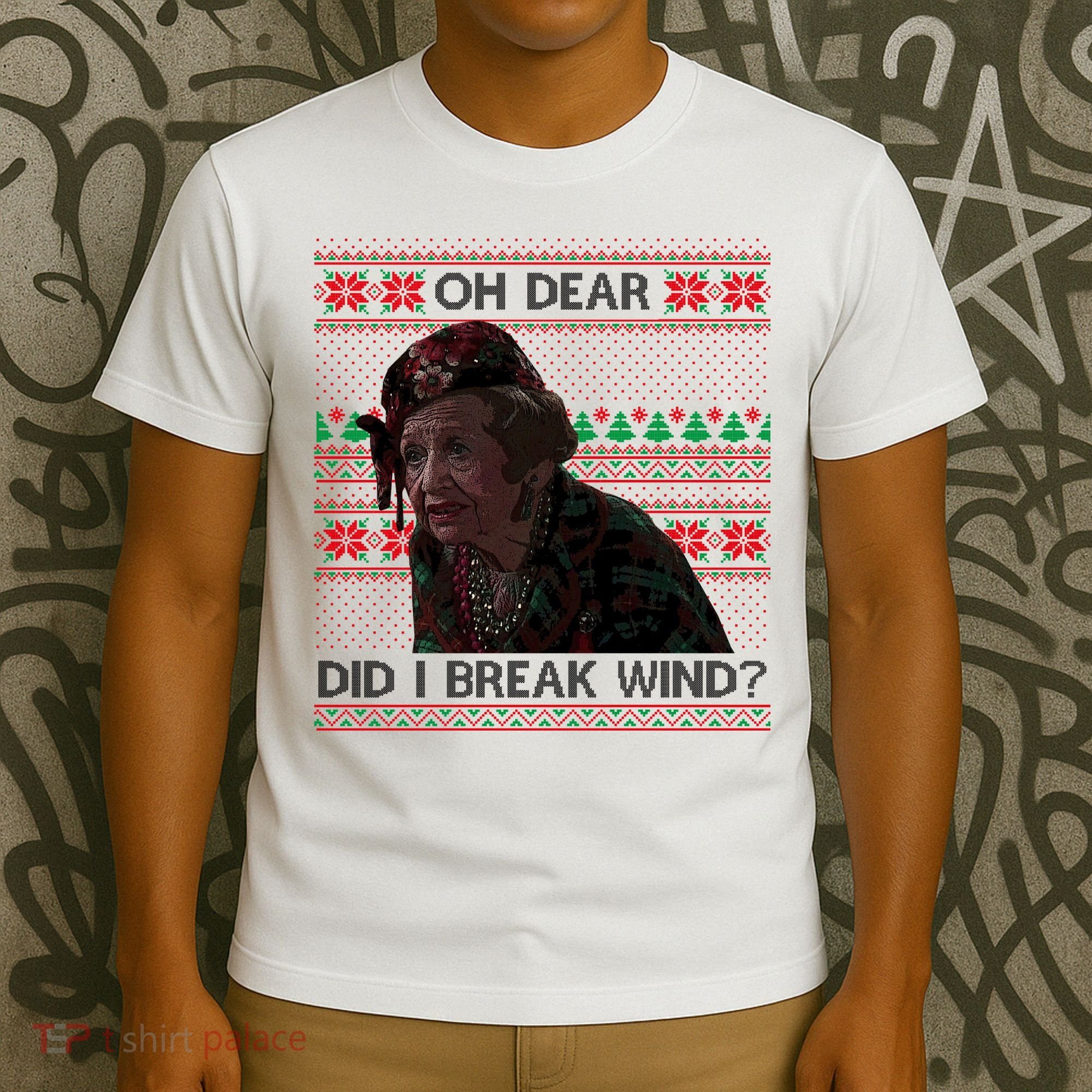 Oh Dear Did I Break Wind Funny Ugly Christmas T-Shirt