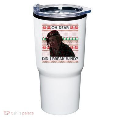 Oh Dear Did I Break Wind Funny Ugly Christmas Tumbler