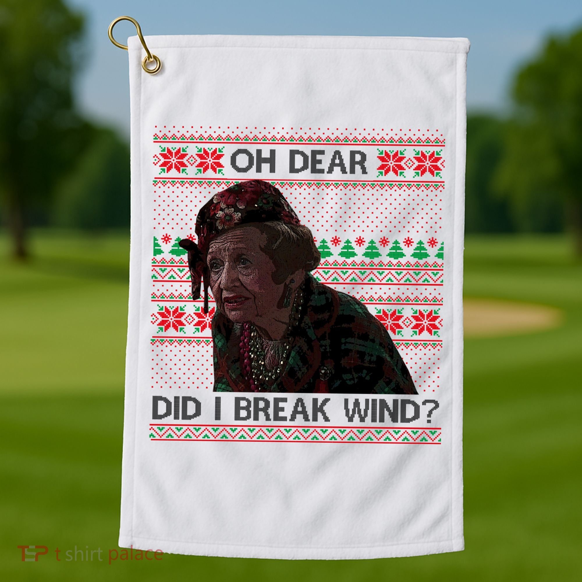 Oh Dear Did I Break Wind Funny Ugly Christmas Golf Towel