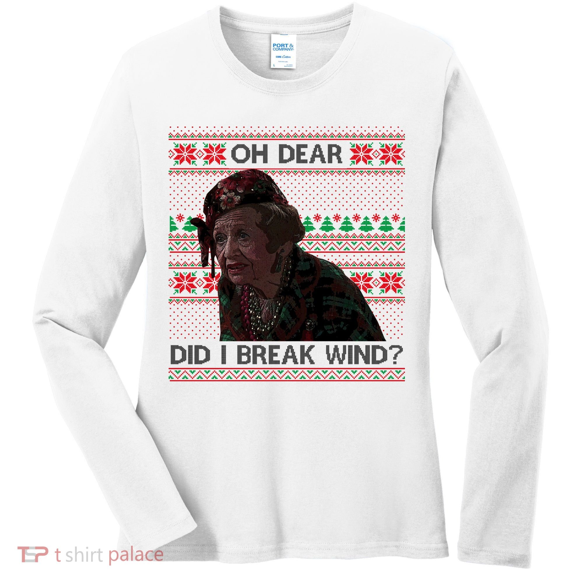 Oh Dear Did I Break Wind Funny Ugly Christmas Women's Long Sleeve Shirt