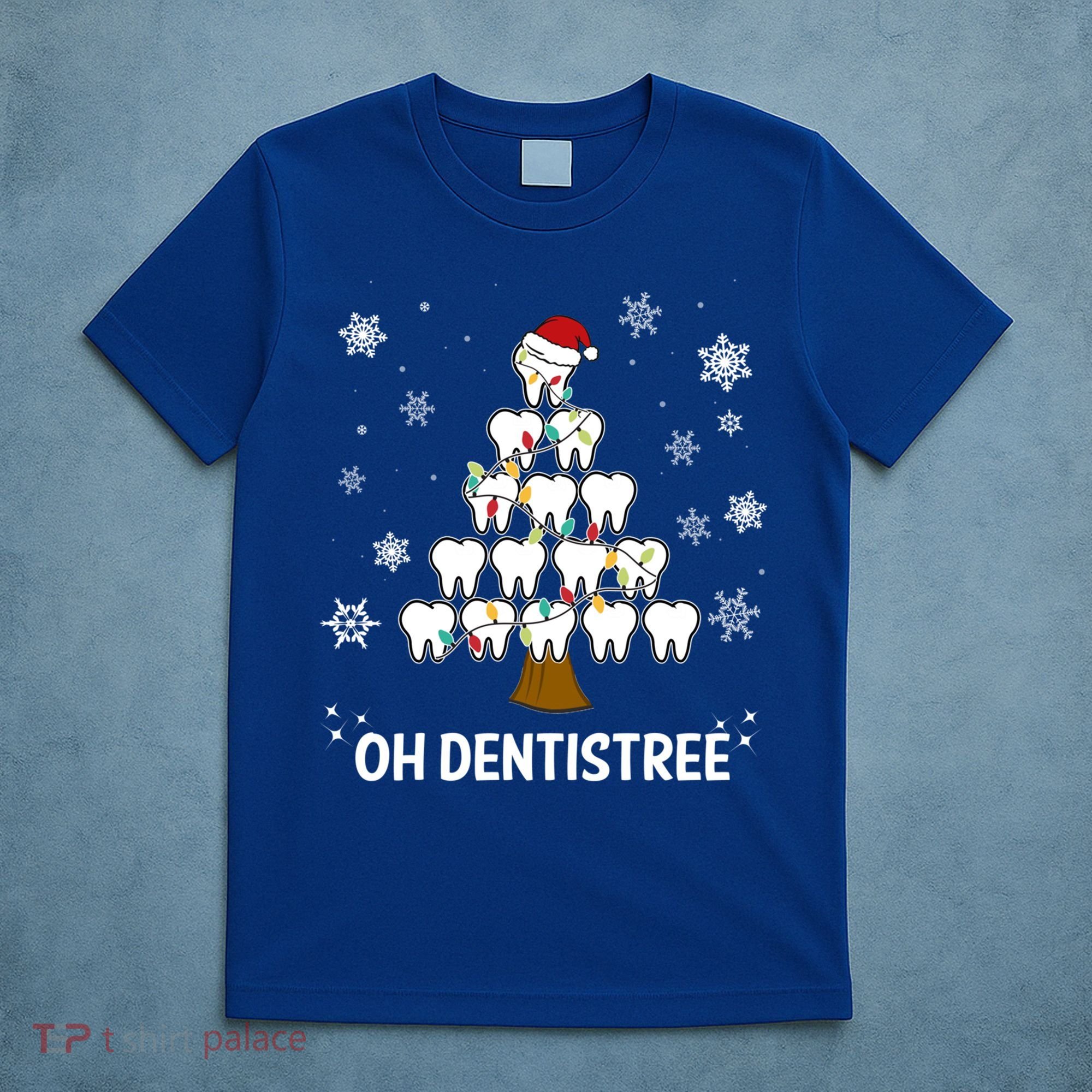 Oh Dentistree Dentist Christmas Tooth Christmas Gift T-Shirt
