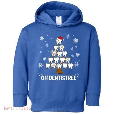 Oh Dentistree Dentist Christmas Tooth Christmas Gift Toddler Hoodie