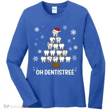 Oh Dentistree Dentist Christmas Tooth Christmas Gift Women's Long Sleeve Shirt