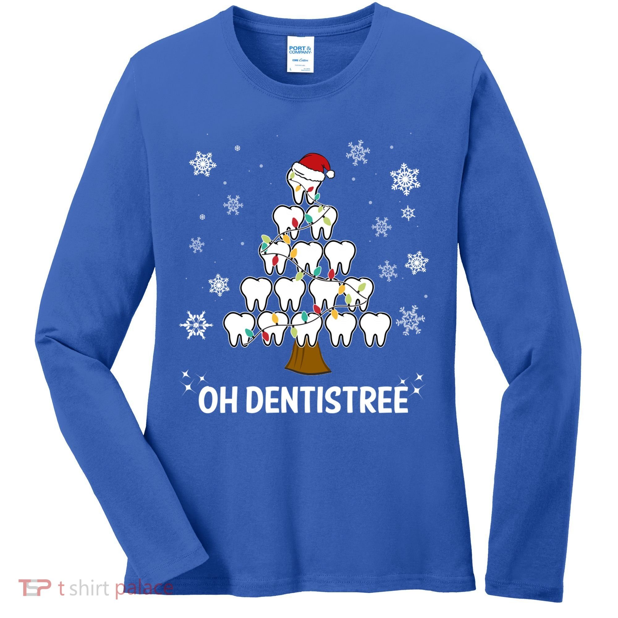 Oh Dentistree Dentist Christmas Tooth Christmas Gift Women's Long Sleeve Shirt