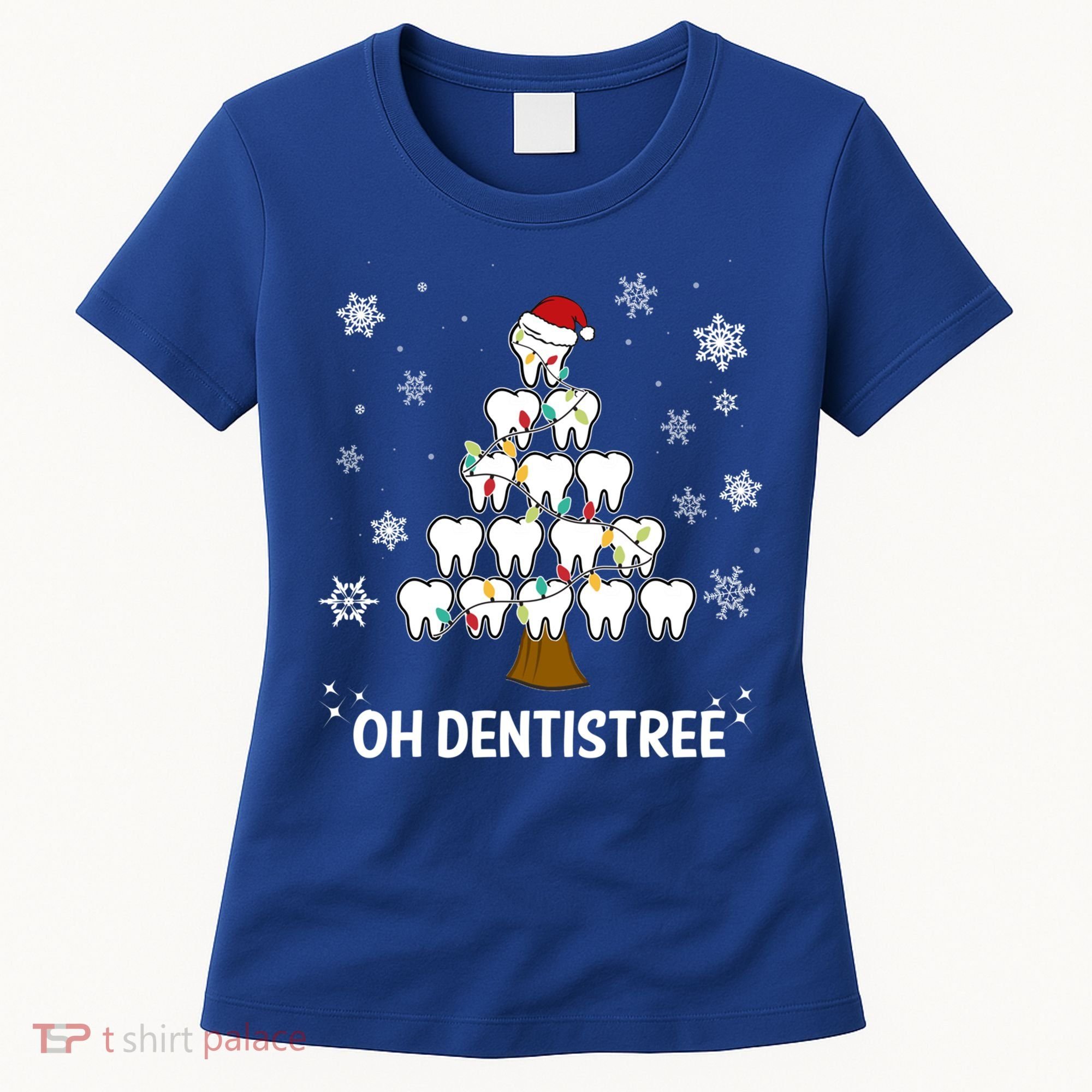 Oh Dentistree Dentist Christmas Tooth Christmas Gift Women's T-Shirt