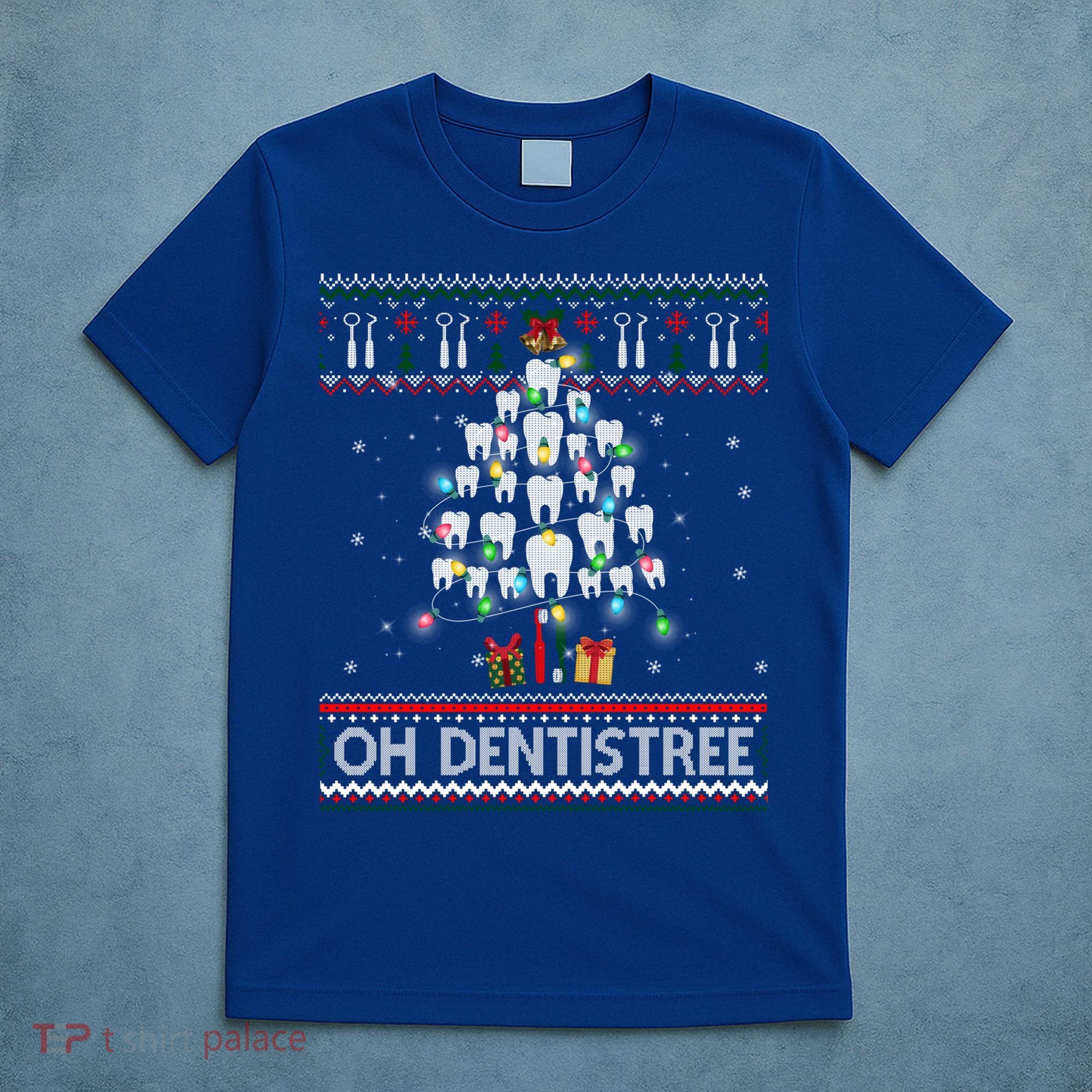 Oh Dentistree Dentist Christmas Ugly Xmas Sweater Gift T-Shirt