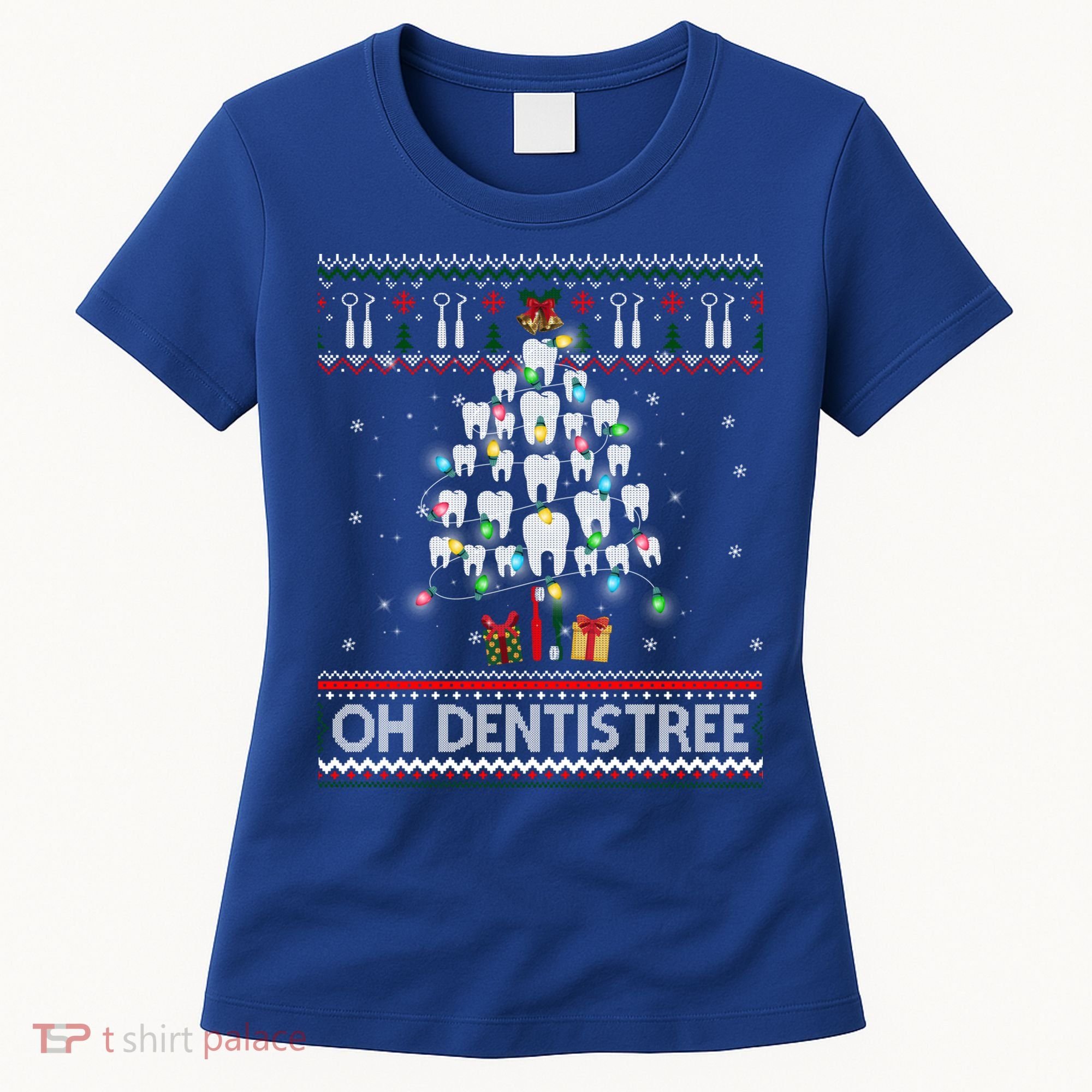 Oh Dentistree Dentist Christmas Ugly Xmas Sweater Gift Women's T-Shirt