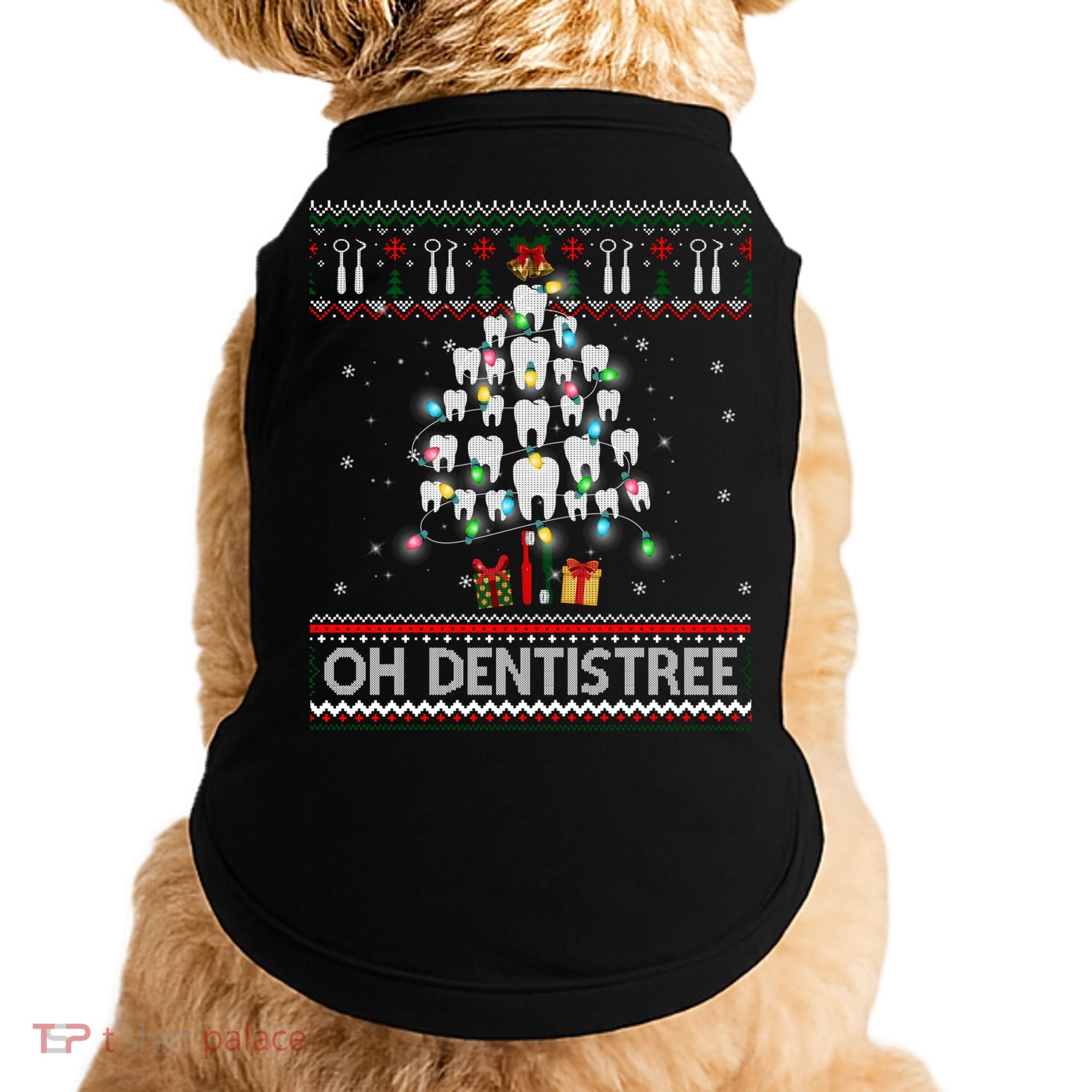 Oh Dentistree Dentist Christmas Ugly Xmas Sweater Gift Doggie Tank