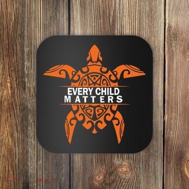 Orange Day Every Child Matters Indigenous Awareness Equality Coaster