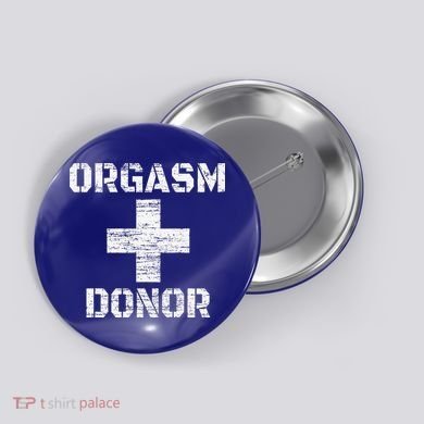 Orgasm Donor Funny Halloween Party Outfit Costume Simple Button