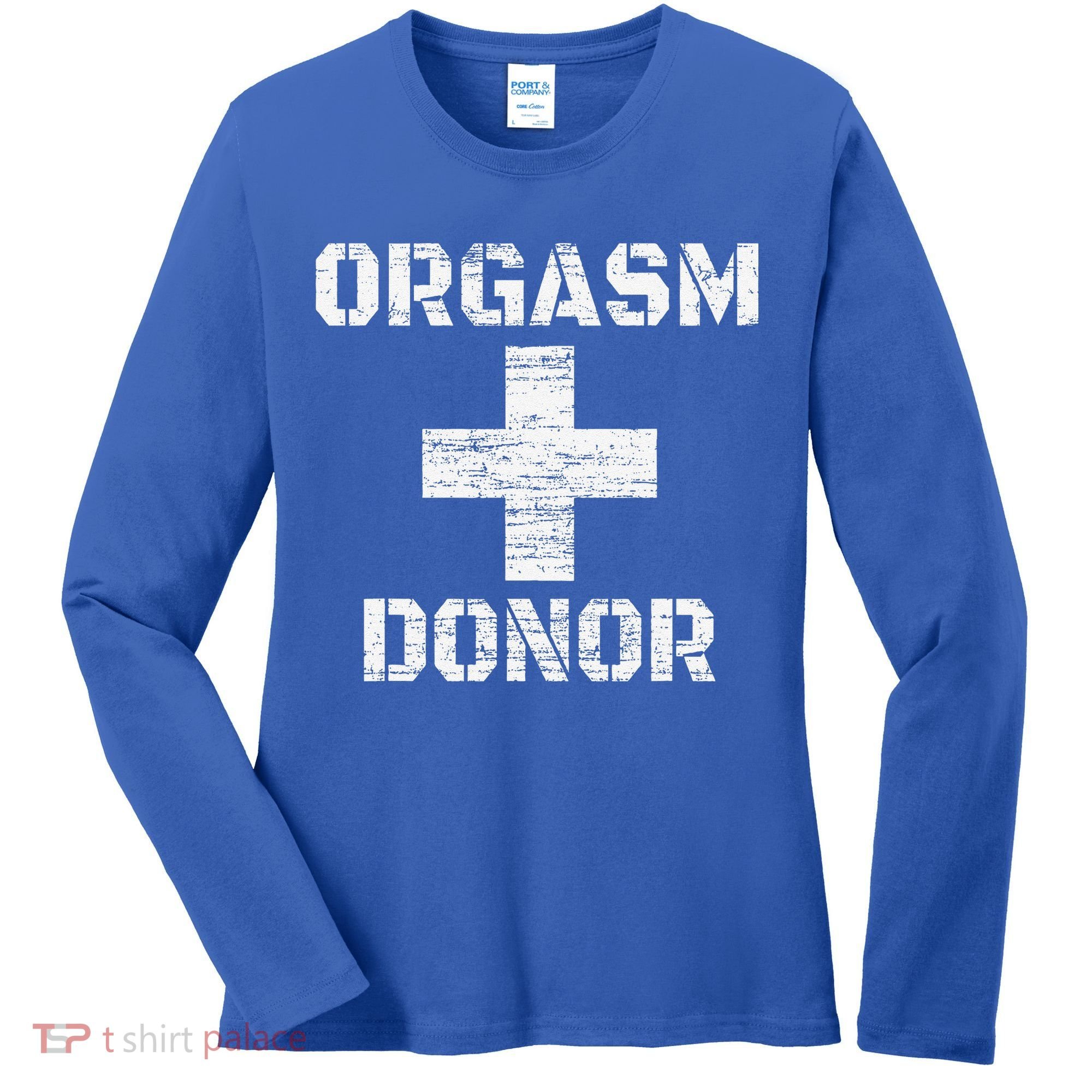 Orgasm Donor Funny Halloween Party Outfit Costume Simple Women's Long Sleeve Shirt
