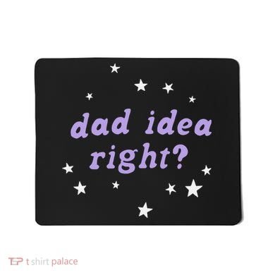 Olivia Dad Idea Right Mousepad