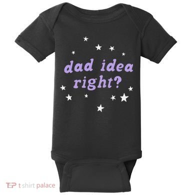 Olivia Dad Idea Right Baby Bodysuit
