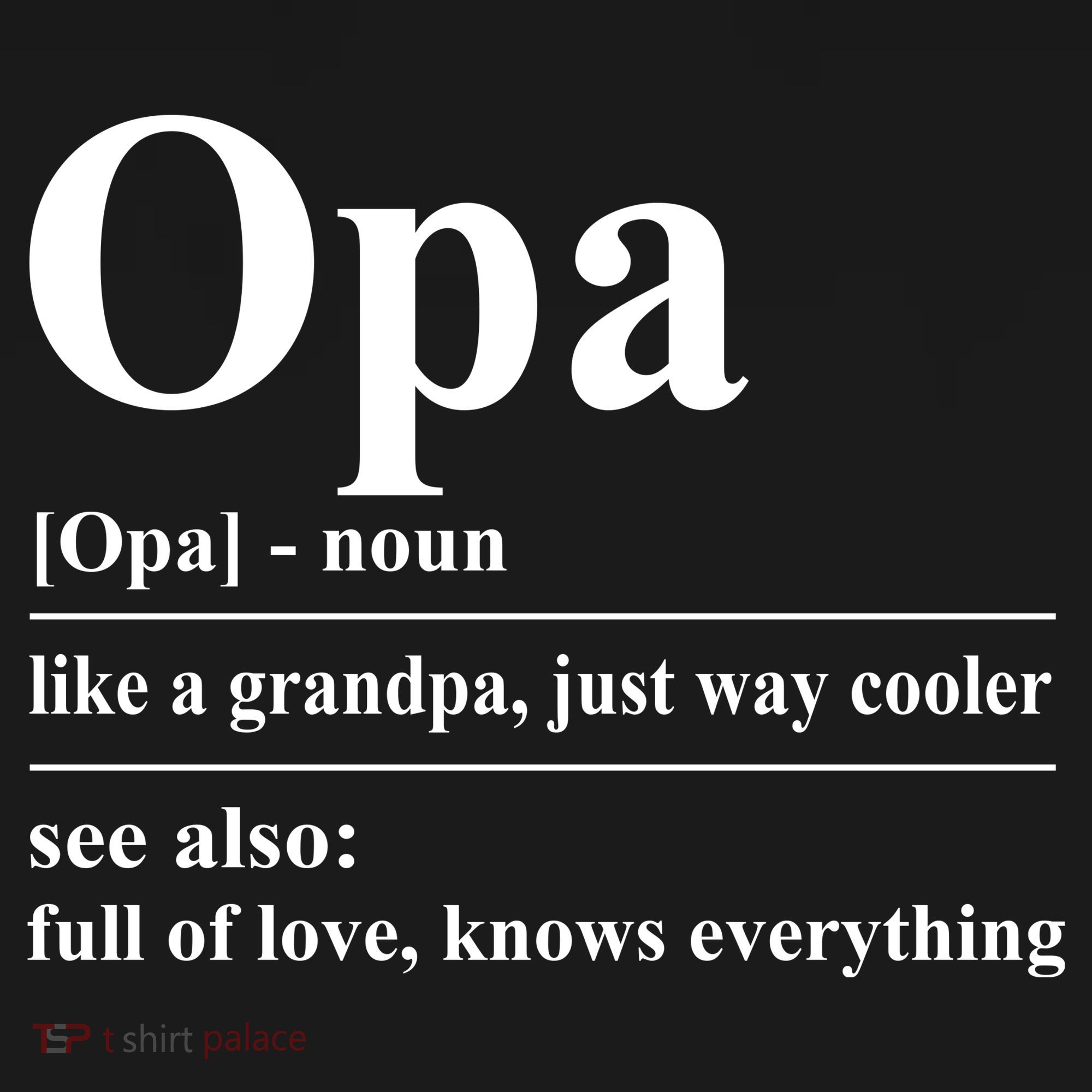 Opa Dictionary Like A Grandpa Just Way Cooler Hoodie