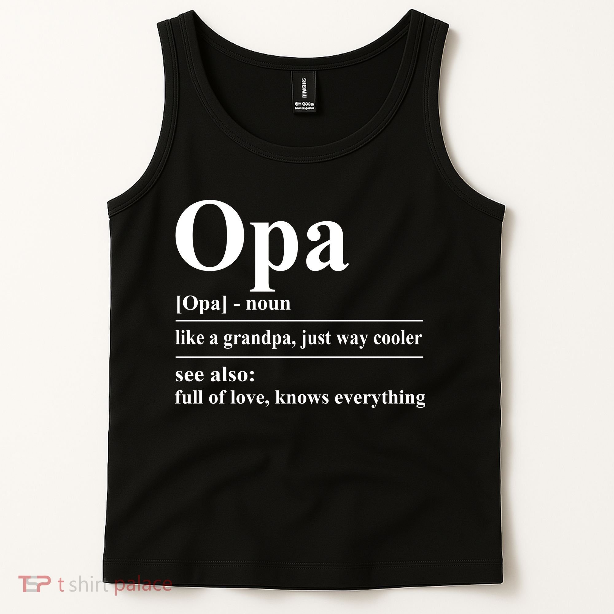 Opa Dictionary Like A Grandpa Just Way Cooler Tank Top