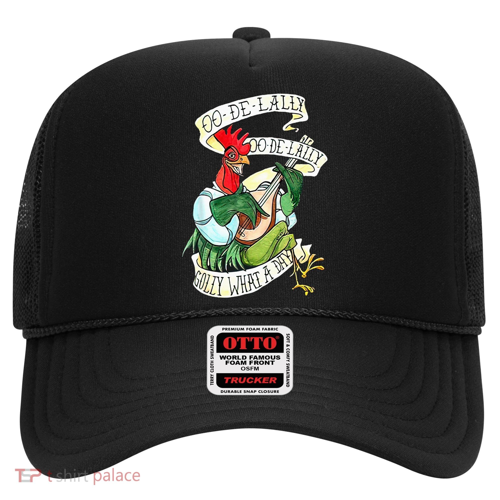 OO DE LALLY GOLLY What A Day Rooster Playing  Hat