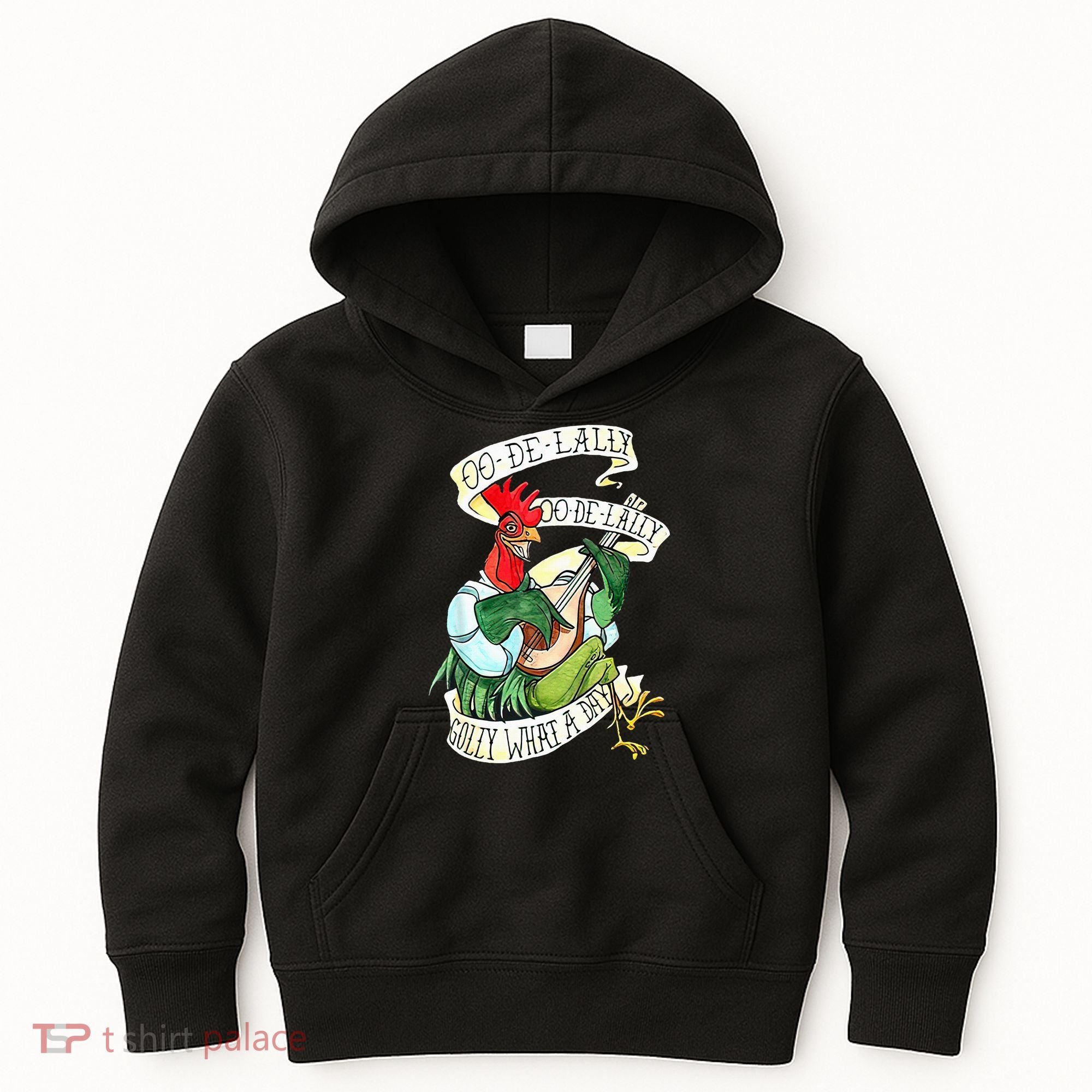 OO DE LALLY GOLLY What A Day Rooster Playing  Kids Hoodie