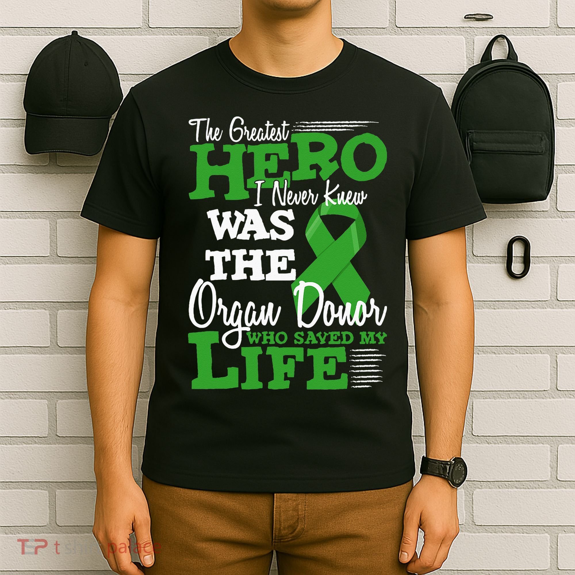 Organ Donor Quote Graphic Kidney Transplant And Heart Donor T-Shirt