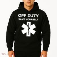 Off Duty Save Yourself Funny Nurse Nurses Day Hoodie thumb 2