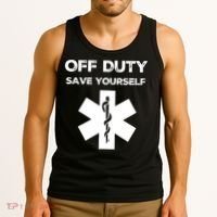 Off Duty Save Yourself Funny Nurse Nurses Day Tank Top thumb 3